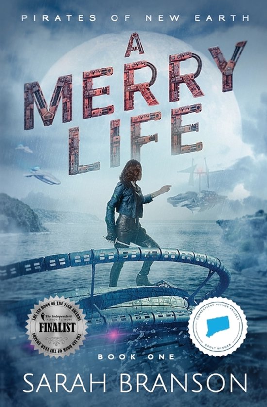 Pirates of New Earth-A Merry Life - cover