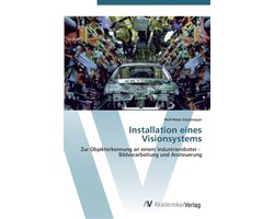 Installation eines Visionsystems
