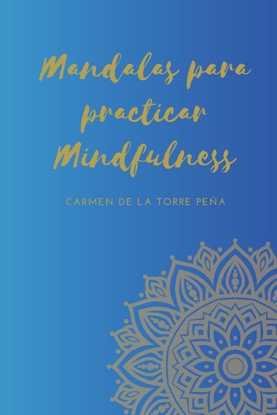 Mindfulness- Mandalas para practicar Mindfulness - cover