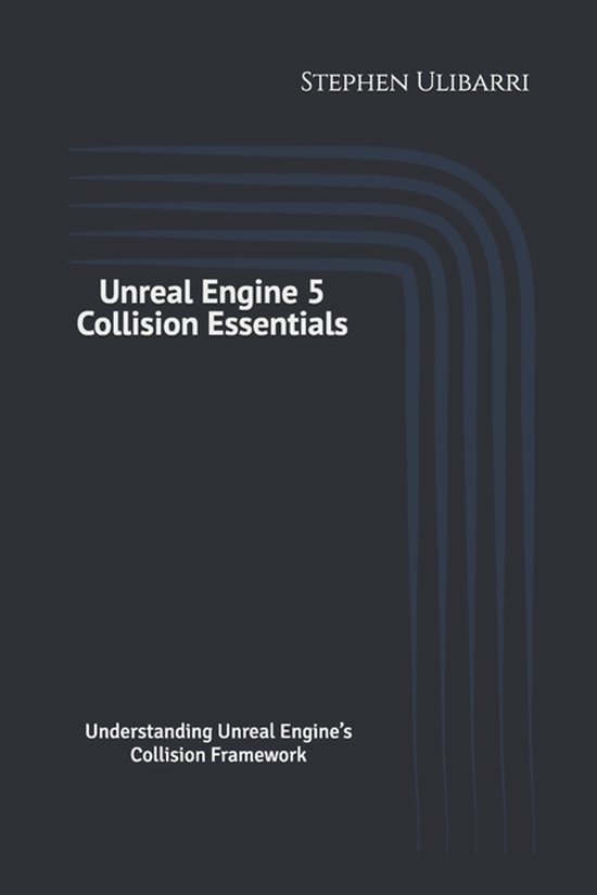 Unreal Engine 5 Collision Essentials - cover