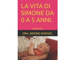 Maneiras Práticas de Sobreviver Ao Pós-Divórcio- Série.-La Vita Di Simone Da 0 a 5 Anni.