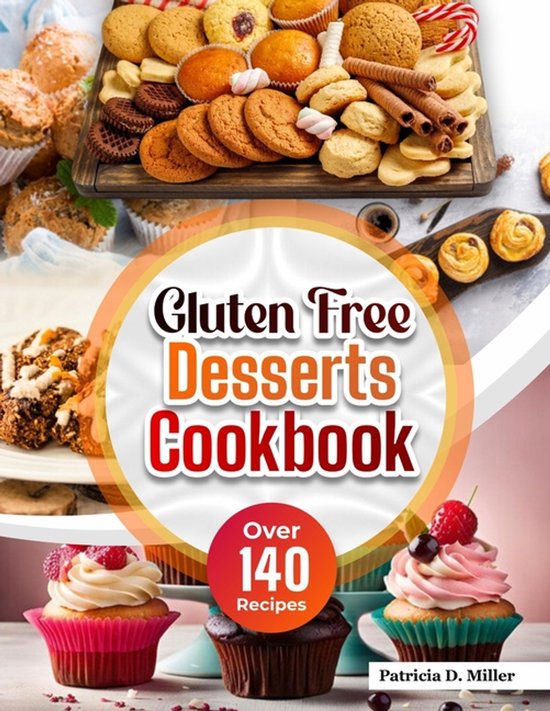 Gluten Free Desserts Cookbook - cover