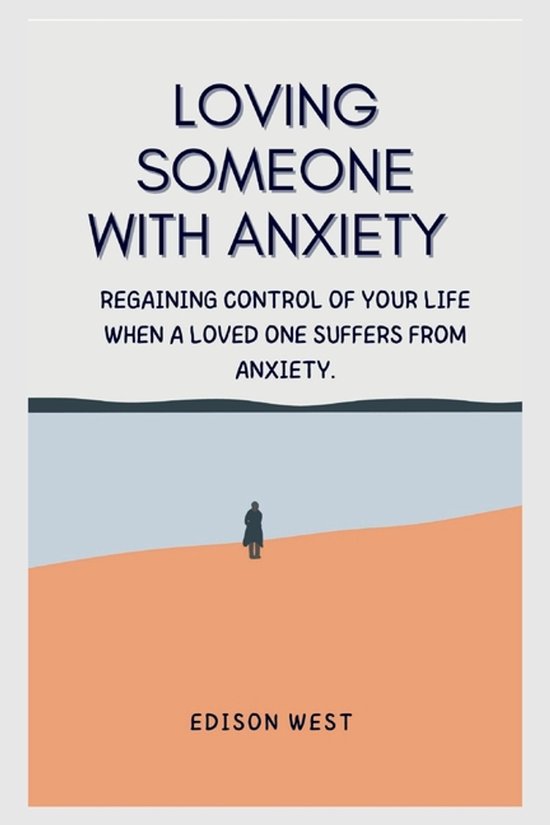 Loving Someone with Anxiety - cover
