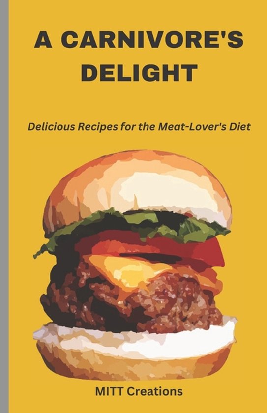 A Carnivore's Delight - cover