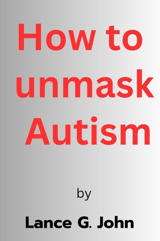 How to Unmask Autism - cover