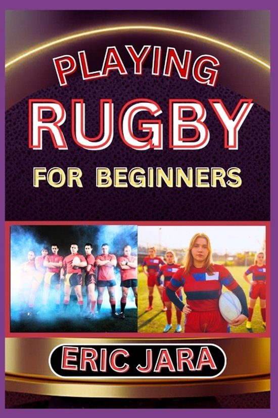 Playing Rugby for Beginners - cover