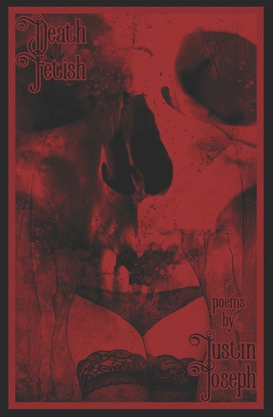 Death Trilogy- Death Fetish