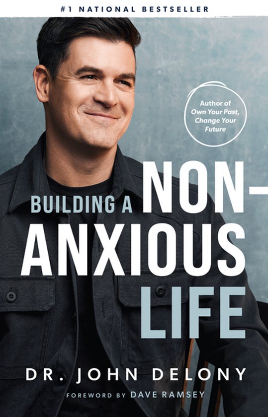 Building a Non-Anxious Life - cover