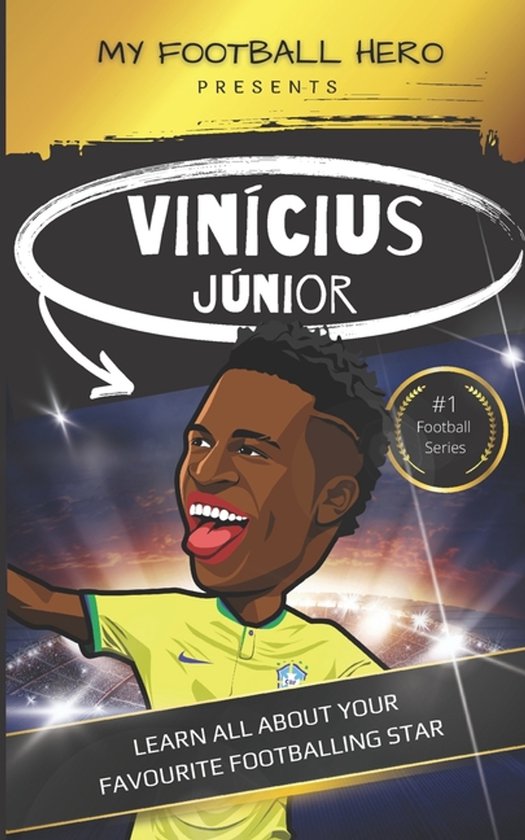 My Football Hero - Football Biographies for Kids- My Football Hero