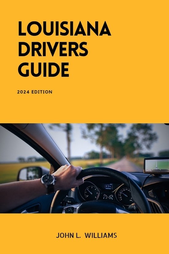 Drivers Manual- Louisiana Drivers Guide - cover