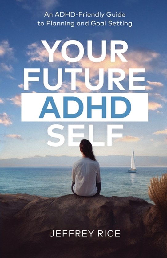 Your Future ADHD Self - cover