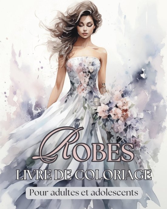 Robes - Livre de coloriage pour adultes et adolescents - cover