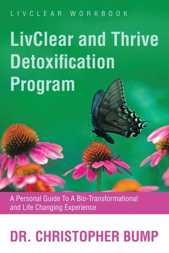 LivClear and Thrive Detoxification Program - cover
