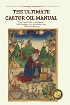 The Castor Oil Manual