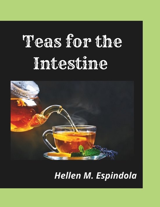 Teas for the Intestine - - cover