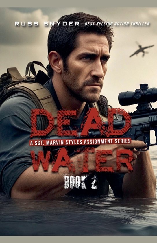A Sgt. Marvin Styles Assignment- Dead Water - cover