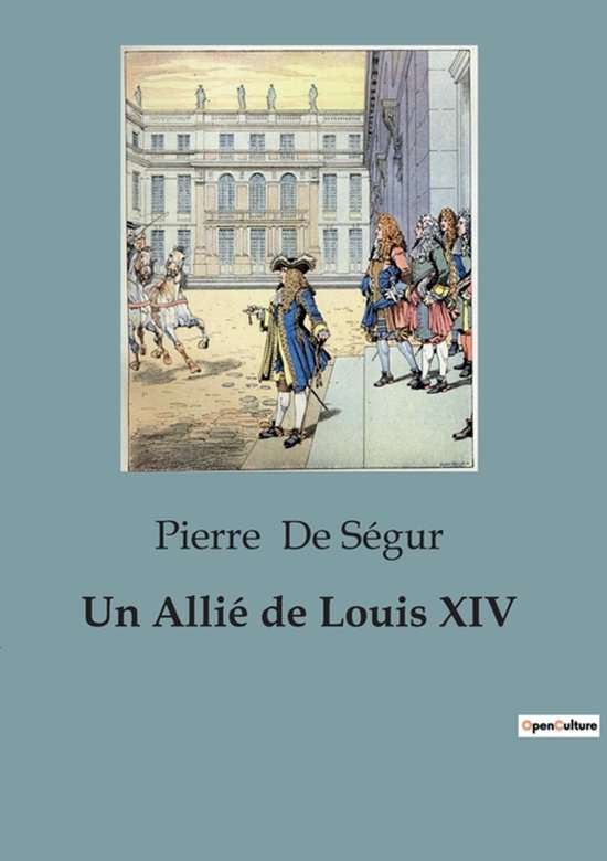 Un Allié de Louis XIV - cover