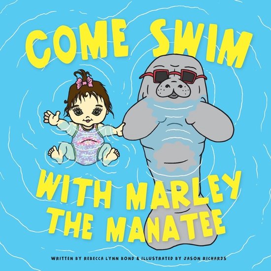 Come Swim with Marley the Manatee - cover