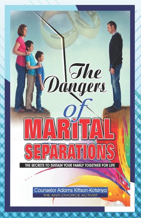 The Dangers of Marital Separation - cover