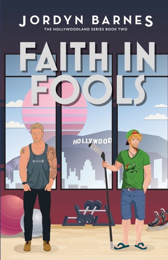 The Hollywoodland- Faith In Fools - cover
