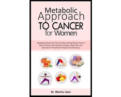 Illuminating Your Health Journey- Metabolic Approach to Cancer for Women