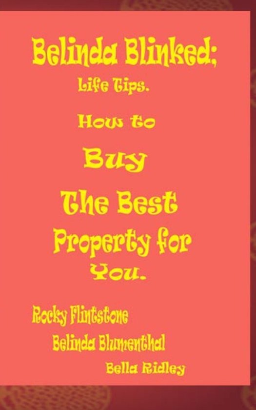 Belinda Blinked;- Belinda Blinked; Life Tips. How to Buy the ... - cover