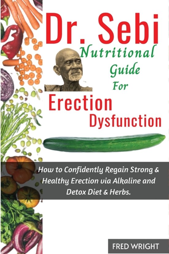 Dr. Sebi Nutritional Guide for Erectile Dysfunction - cover