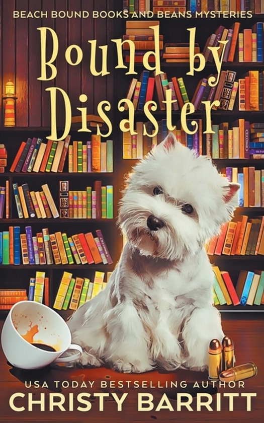 Beach Bound Books and Beans Mysteries- Bound by Disaster - cover