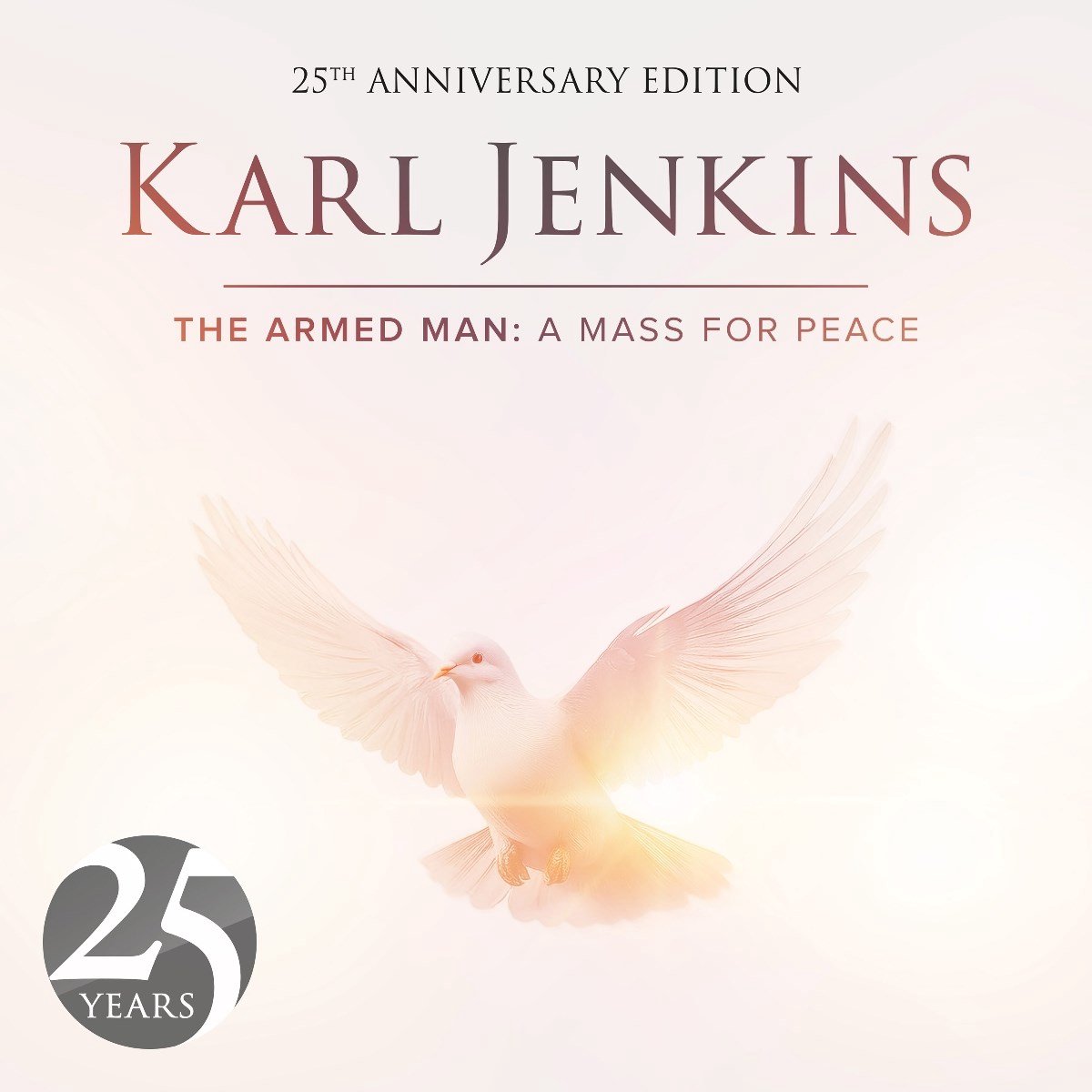 Karl Jenkins - The Armed Man: A Mass For Peace (CD) (25th Anniversary Edition)