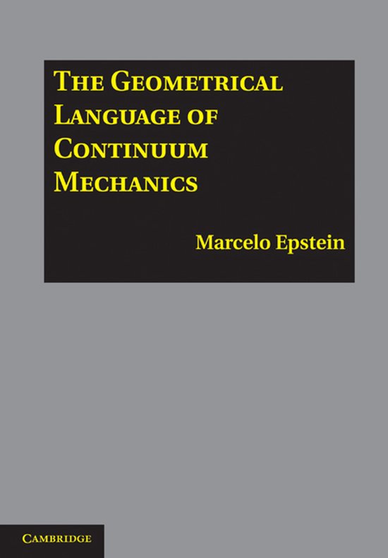 The Geometrical Language of Continuum Mechanics - cover
