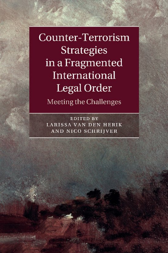 Counter-Terrorism Strategies in a Fragmented International L ... - cover