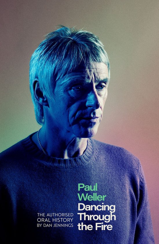 Paul Weller: Dancing Through the Fire - cover