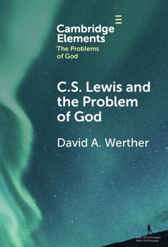 Elements in the Problems of God - C.S. Lewis and the Problem ... - cover