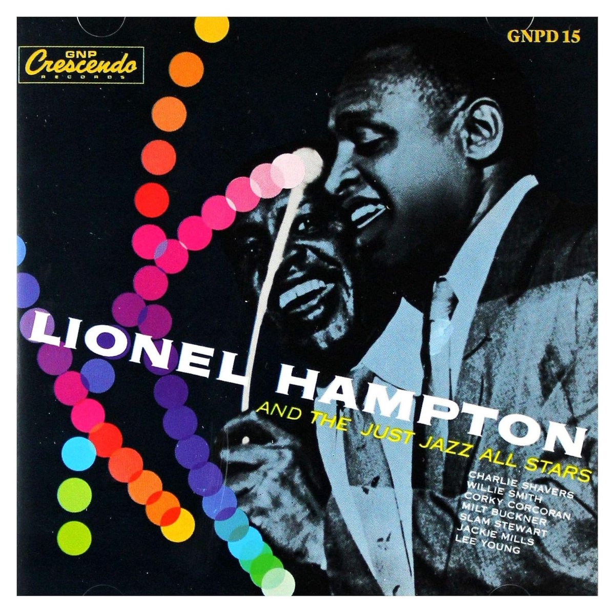 Lionel Hampton And The Just Jazz All Stars