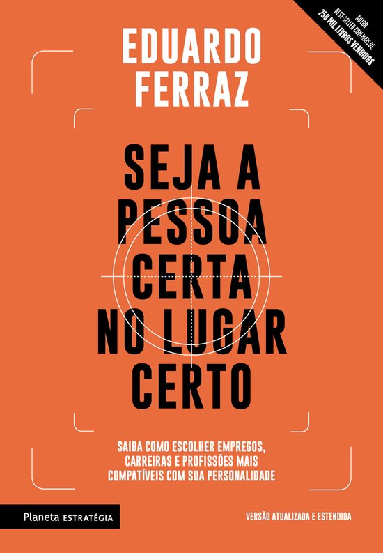 Seja a pessoa certa no lugar certo - cover