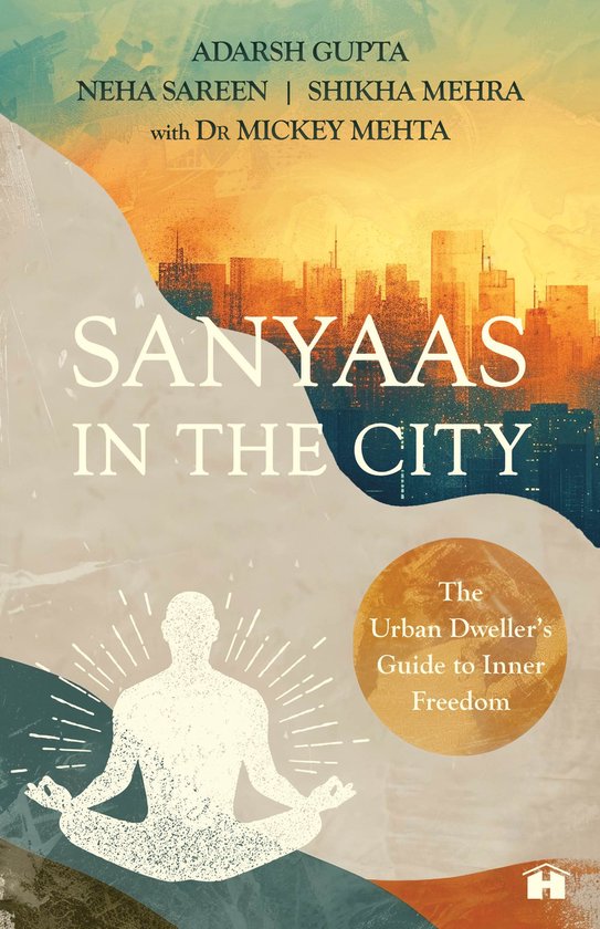 Sanyaas in the City - cover