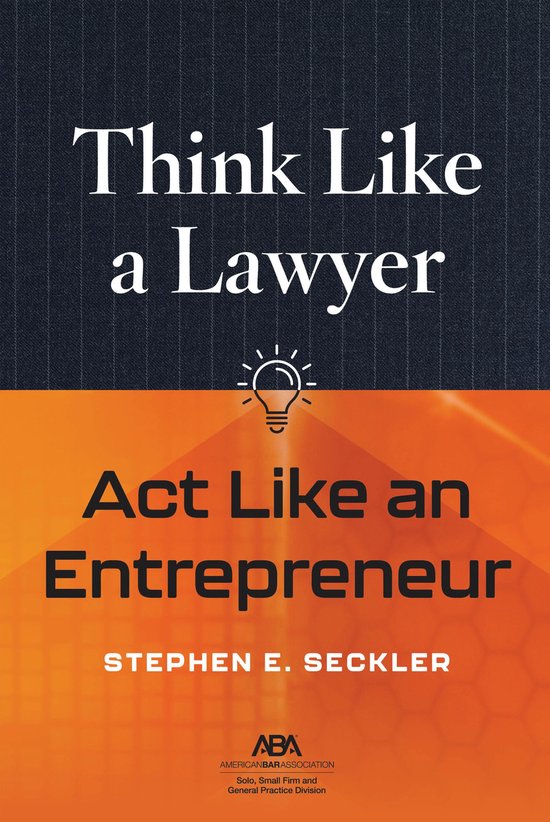 Think Like a Lawyer, Act Like an Entrepreneur - cover