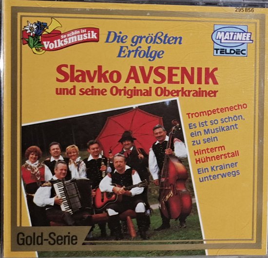 Slavko Avsenik und seine orig. oberkrainer - Die grossten erfolge