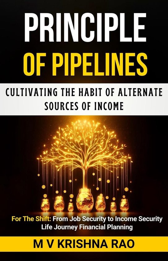Principle of Pipelines: Cultivating the Habit of Alternate S ... - cover