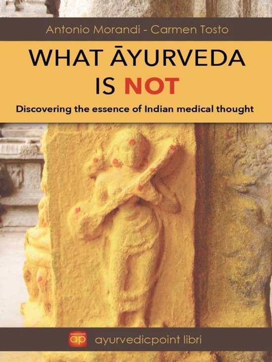 What Āyureda is not - cover