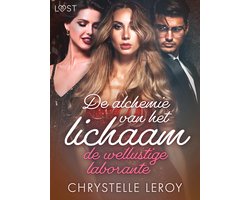 De alchemie van het lichaam: de wellustige laborante – Erotisch verhaal