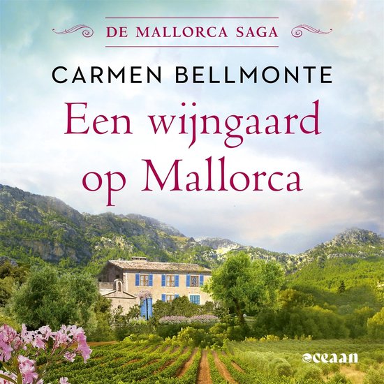 De Mallorca saga 1 - Een wijngaard op Mallorca - cover