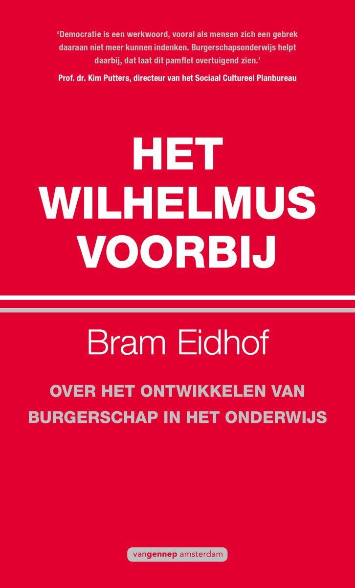 Boekomslag met rode achtergrond en witte tekst. Titel: 'Het Wilhelmus voorbij' door Bram Eidhof.