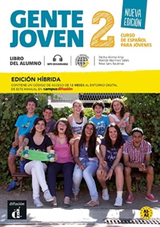 Livre 'Gente Joven 2 Nueva Edición' avec un groupe d'adolescents souriants sur la couverture. Édition hybride, A1-A2.