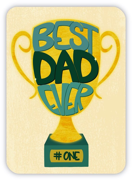 Vaderdag Kaart | Best Dad Ever | Vaderdagskaartje | Wenskaart | Duurzaam | A6