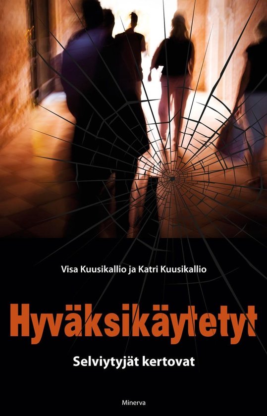 Hyväksikäytetyt - cover