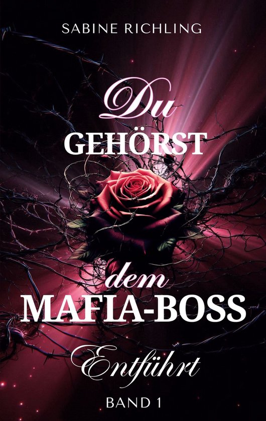 Du gehörst dem Mafia-Boss 1 - Du gehörst dem Mafia-Boss -  ... - cover