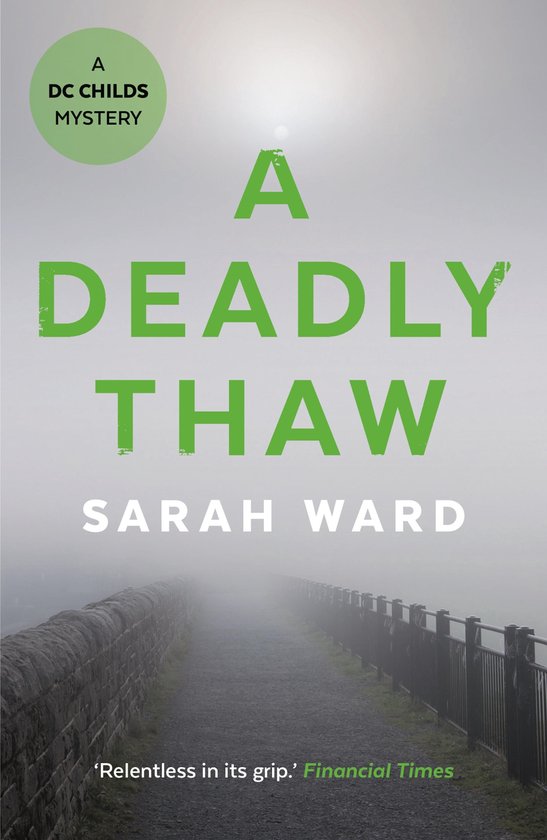 DC Childs mystery 2 - A Deadly Thaw - cover