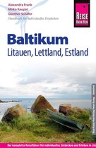Reise Know-How Baltikum: Litauen, Lettland, Estland