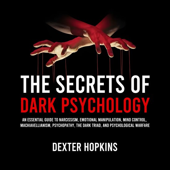 Secrets of Dark Psychology, The